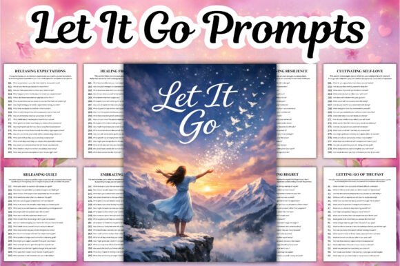 Let It Go Prompts: A Practical Guide to Emotional Release and Inner Peace